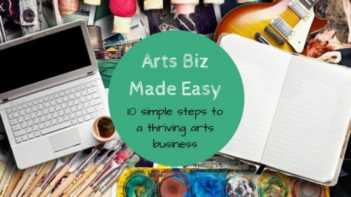 10 simple steps to a thriving arts business